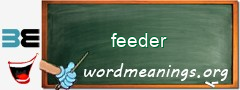 WordMeaning blackboard for feeder